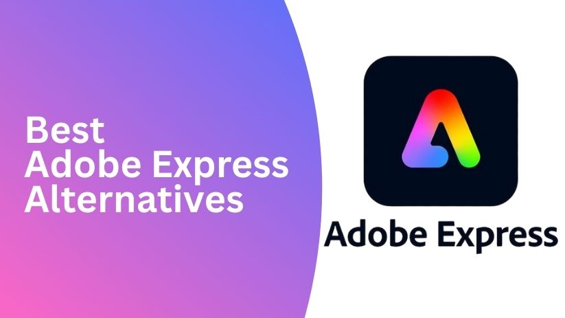Best Adobe Express Alternatives