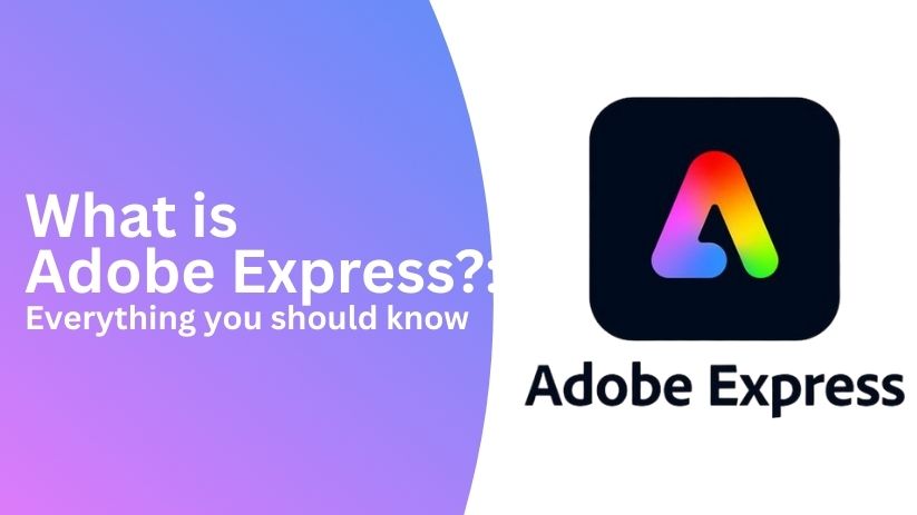 What is Adobe Express