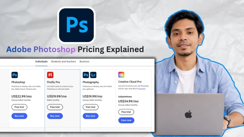 Adobe Photoshop Pricing Explained