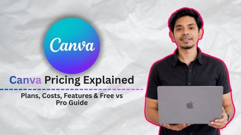Canva Pricing Explained