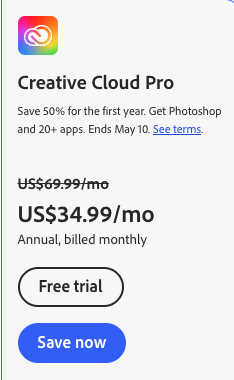 Creative Cloud Pro plan: US$34.99/month for the first year