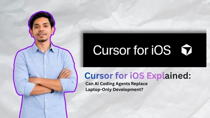 Cursor for iOS Explained