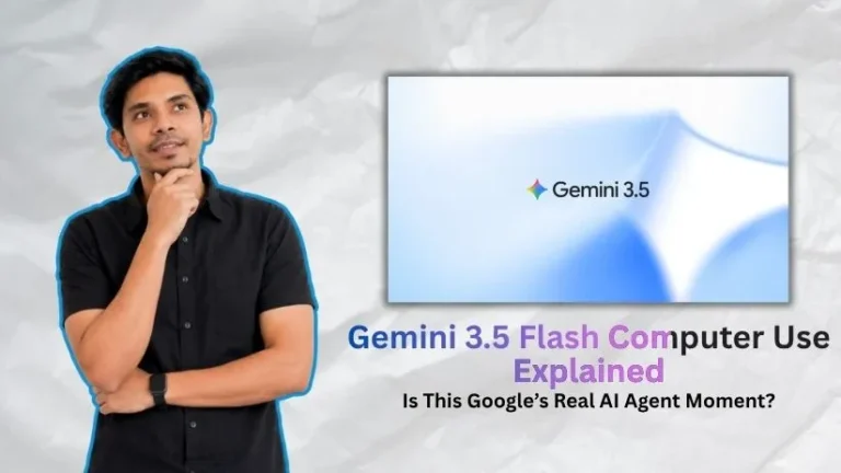Gemini 3.5 Flash Computer Use Explained