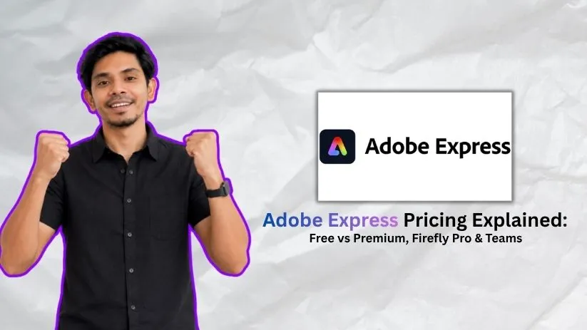 Adobe Express Pricing Explained