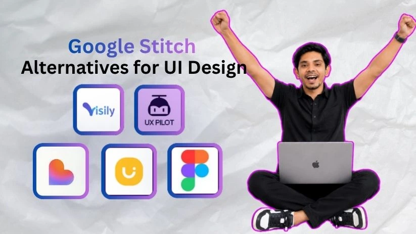 Google Stitch Alternatives for UI Design