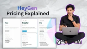 HeyGen Pricing Explained